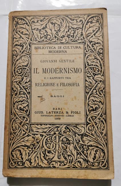 Il Modernismo e i rapporti tra Religione e Filosofia - Giovanni Gentile - copertina