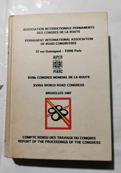 XVIIIe Congres Mondial de la Route - Bruxelles 1987 - Compte rendu des travaux de Congres - copertina