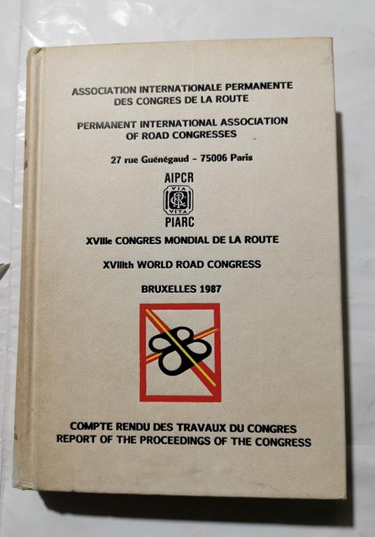 XVIIIe Congres Mondial de la Route - Bruxelles 1987 - Compte rendu des travaux de Congres - copertina