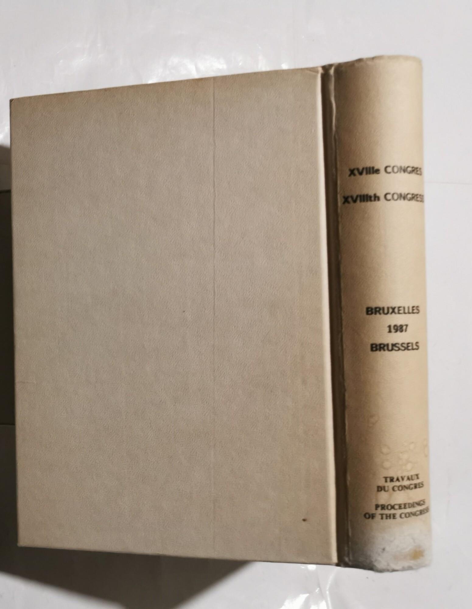 XVIIIe Congres Mondial de la Route - Bruxelles 1987 - Compte rendu des travaux de Congres
