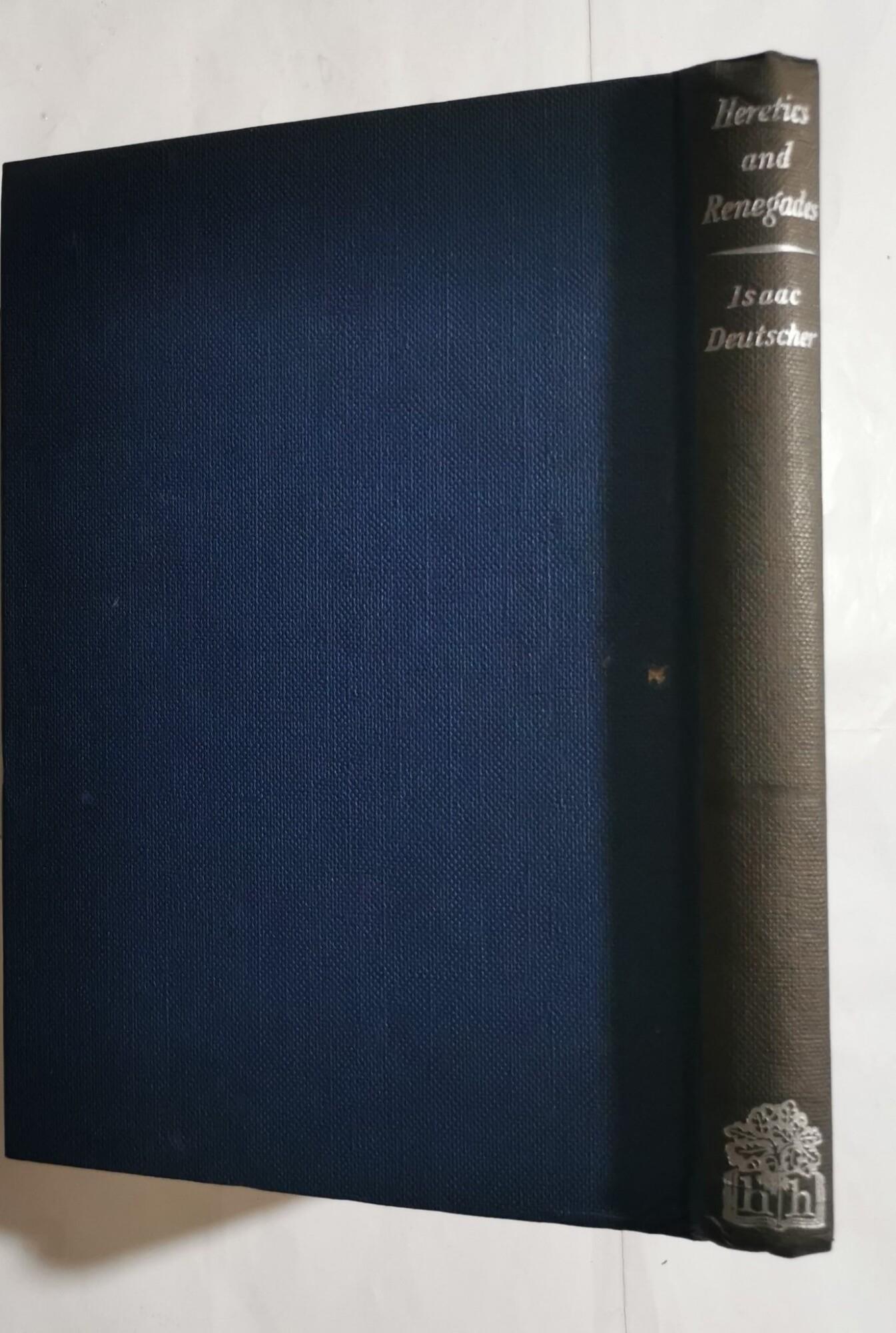 Heretics and renegades and other essays