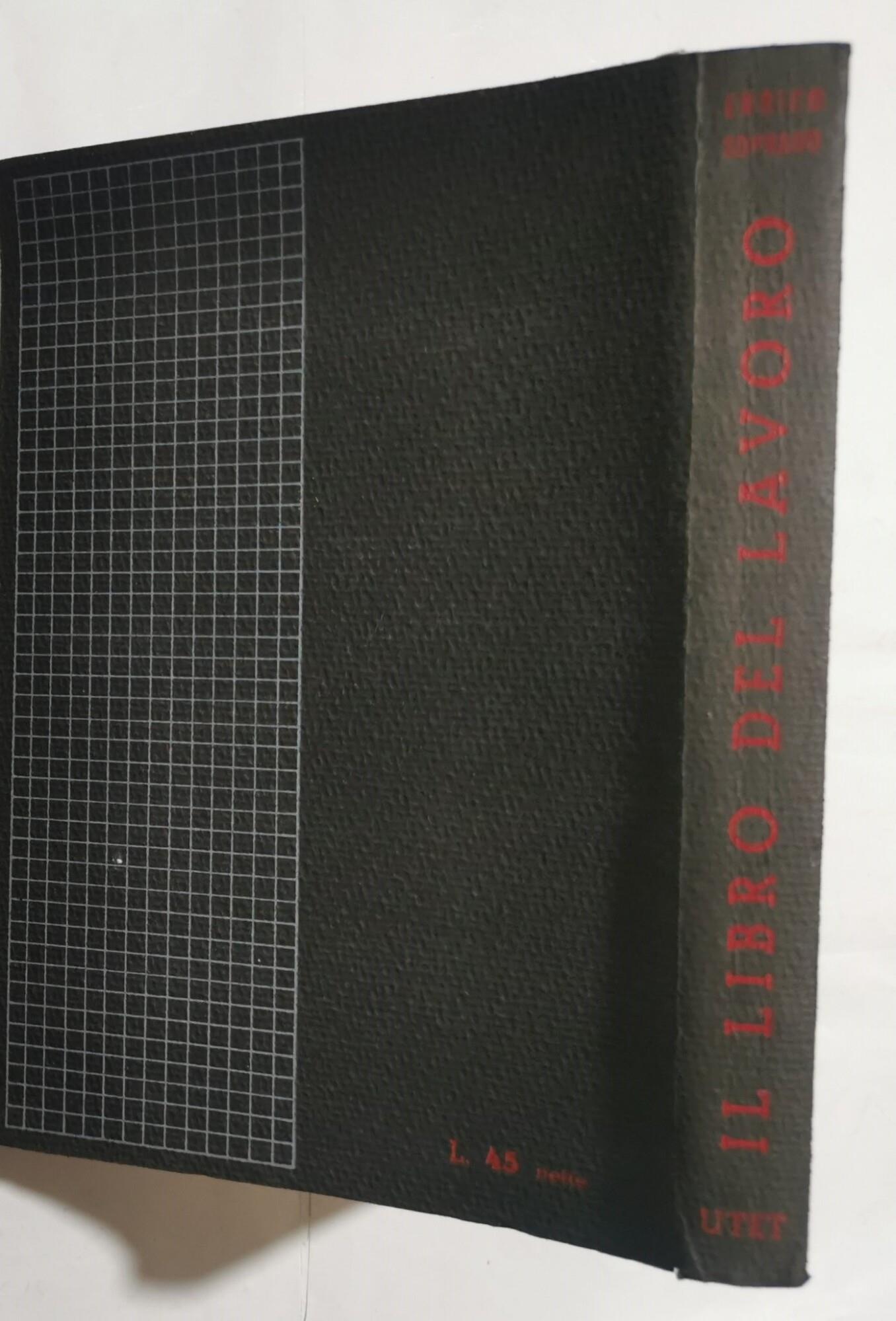 Il libro del lavoro - Del nuovo Codice Civile