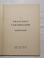 A Francesco Carabellese - Testimonianze