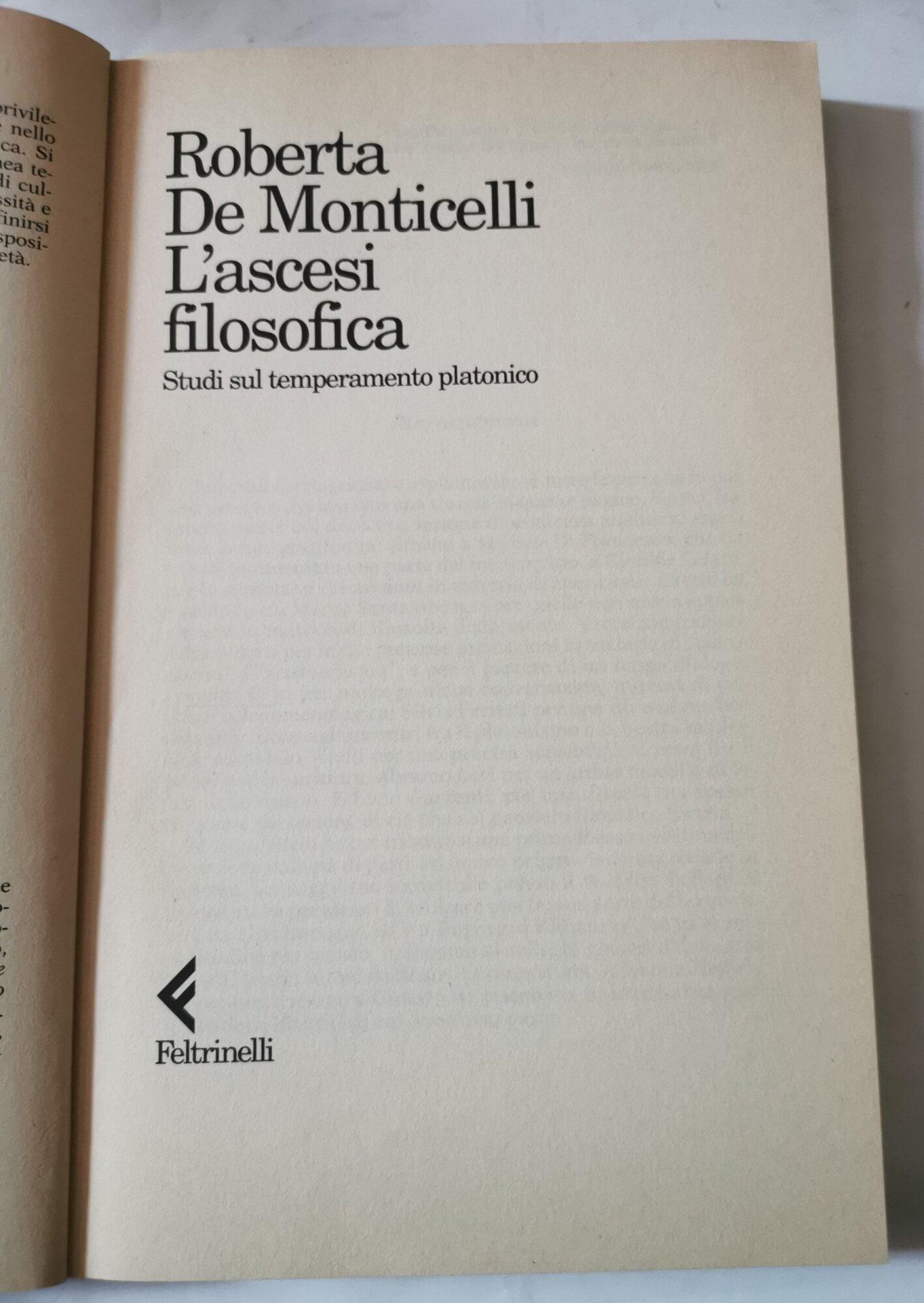 L' ascesi filosofica - Studi sul temperamento platonico