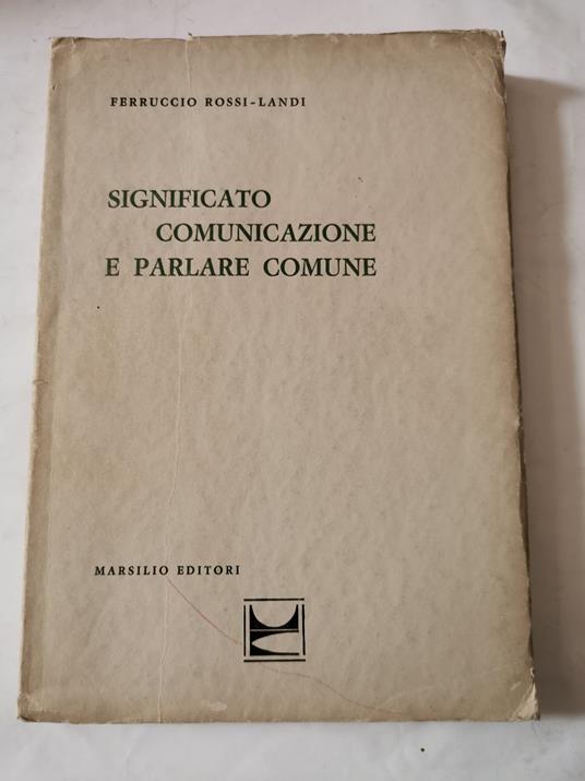 Significato , comunicazione e parlare comune - Rossi - copertina
