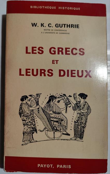 Les grecs et leurs dieuxgr - copertina