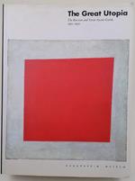 The great utopia- The Russian and Soviet Avant-Garde 1915-1932