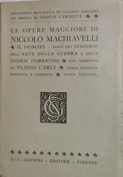 Le opere maggiori - Niccolò Machiavelli - copertina