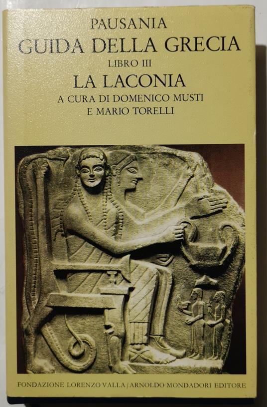 Guida della Grecia libro III - La Laconia - Pausania - copertina