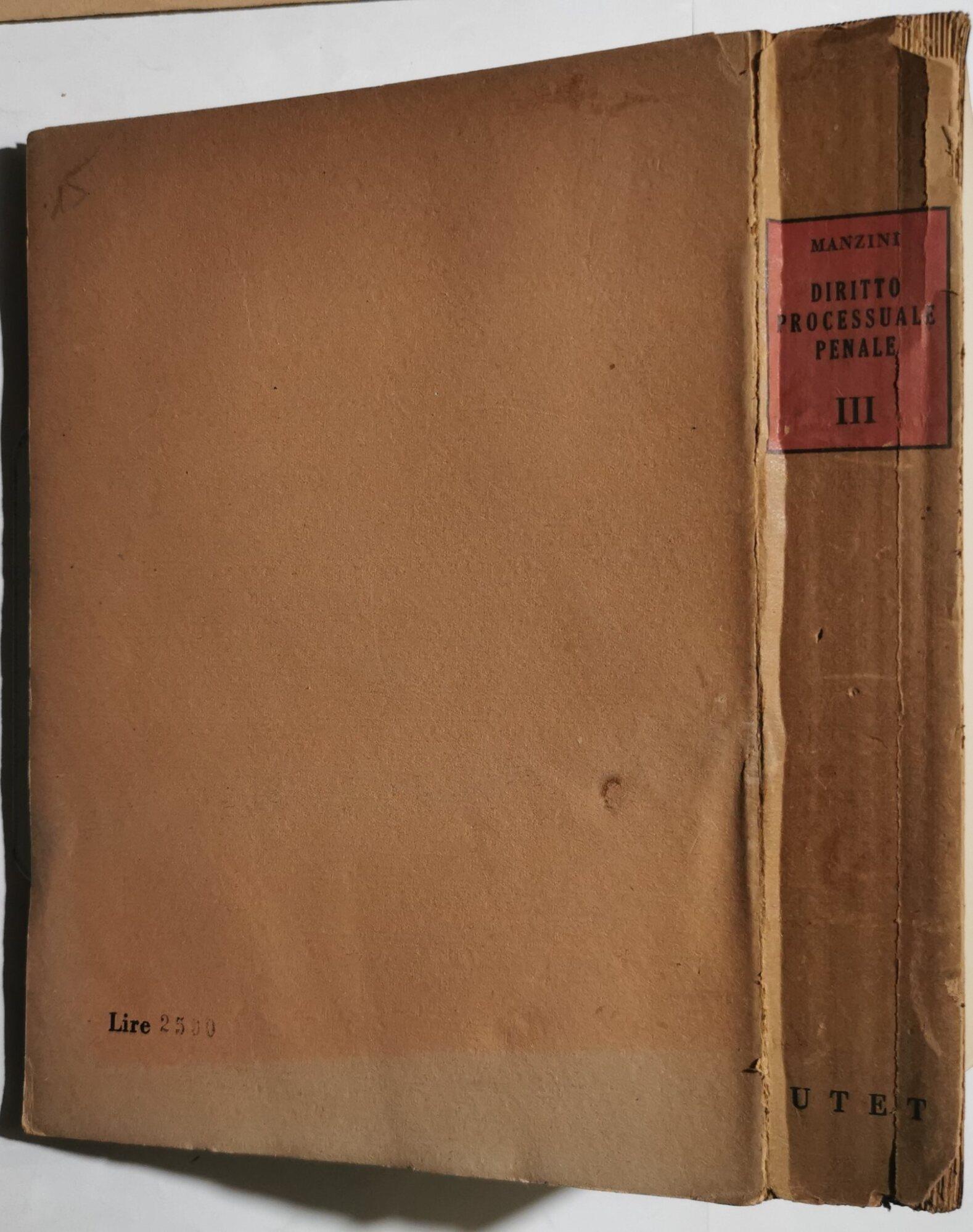 Trattato di Diritto Processuale Penale italiano - vol. III - Gli atti del processo penale