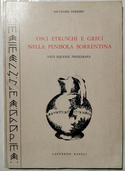 Osci etruschi e greci nella Penisola Sorrentina - Vico Equense preromana - Salvatore Ferraro - copertina