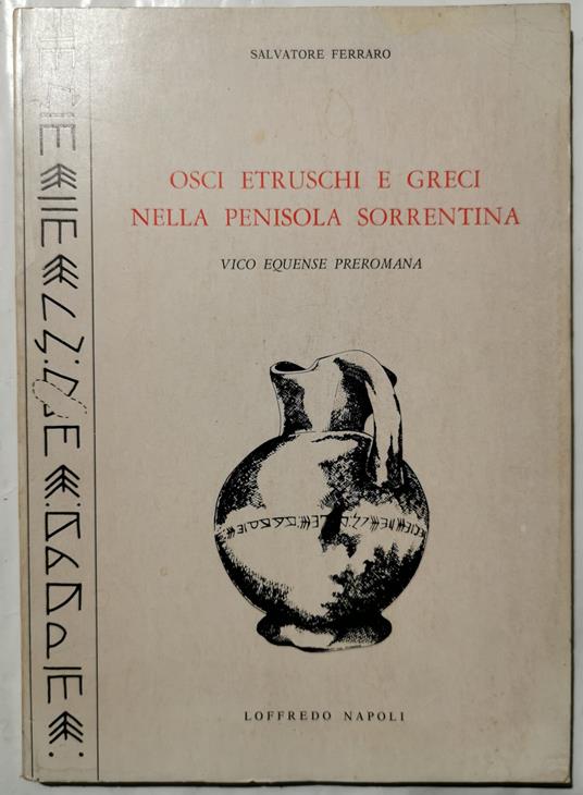 Osci etruschi e greci nella Penisola Sorrentina - Vico Equense preromana - Salvatore Ferraro - copertina