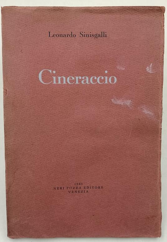 Cineraccio - Leonardo Sinisgalli - copertina