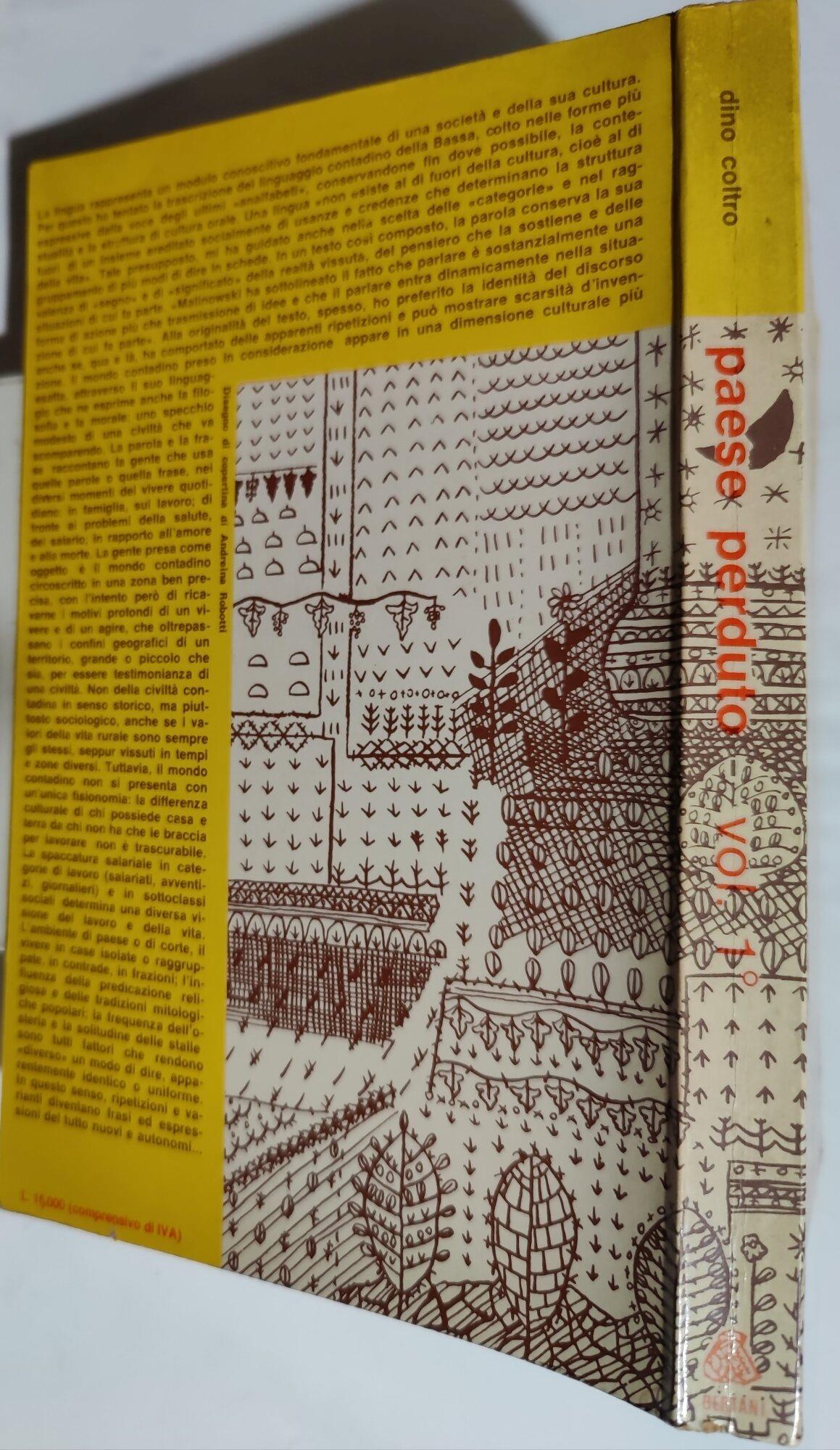 Paese perduto: La cultura dei contadini veneti .- Vol. ì - La giornada e il lunario