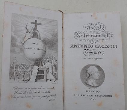 Notizie Astronomiche di Antonio Cagnioli adattate ad uso comune 2 voll - Antonio Cagnoli - copertina