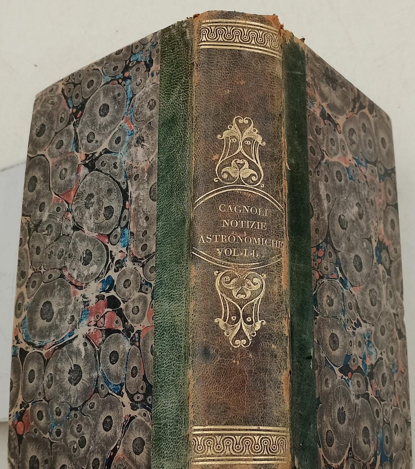 Notizie Astronomiche di Antonio Cagnioli adattate ad uso comune 2 voll