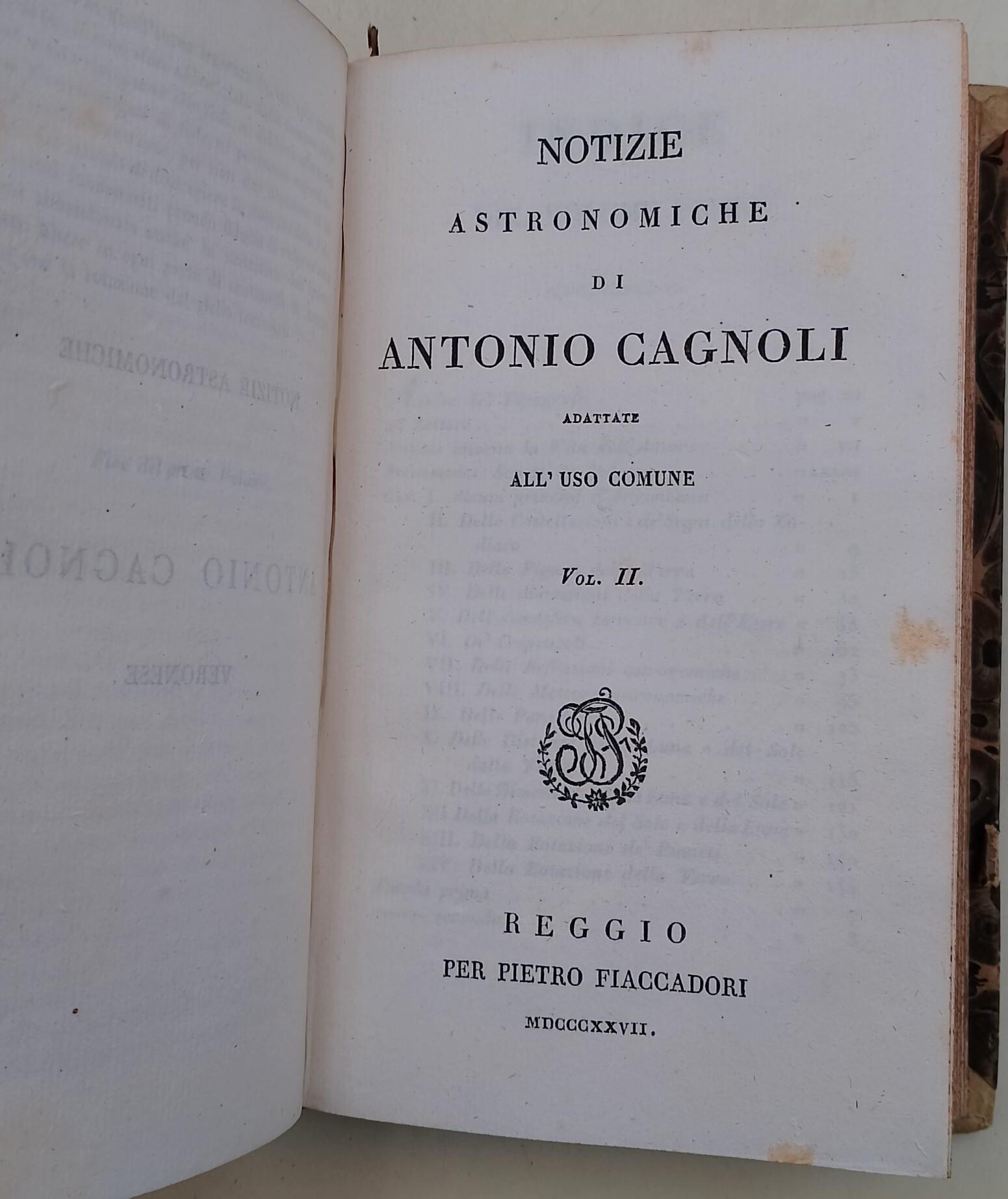 Notizie Astronomiche di Antonio Cagnioli adattate ad uso comune 2 voll