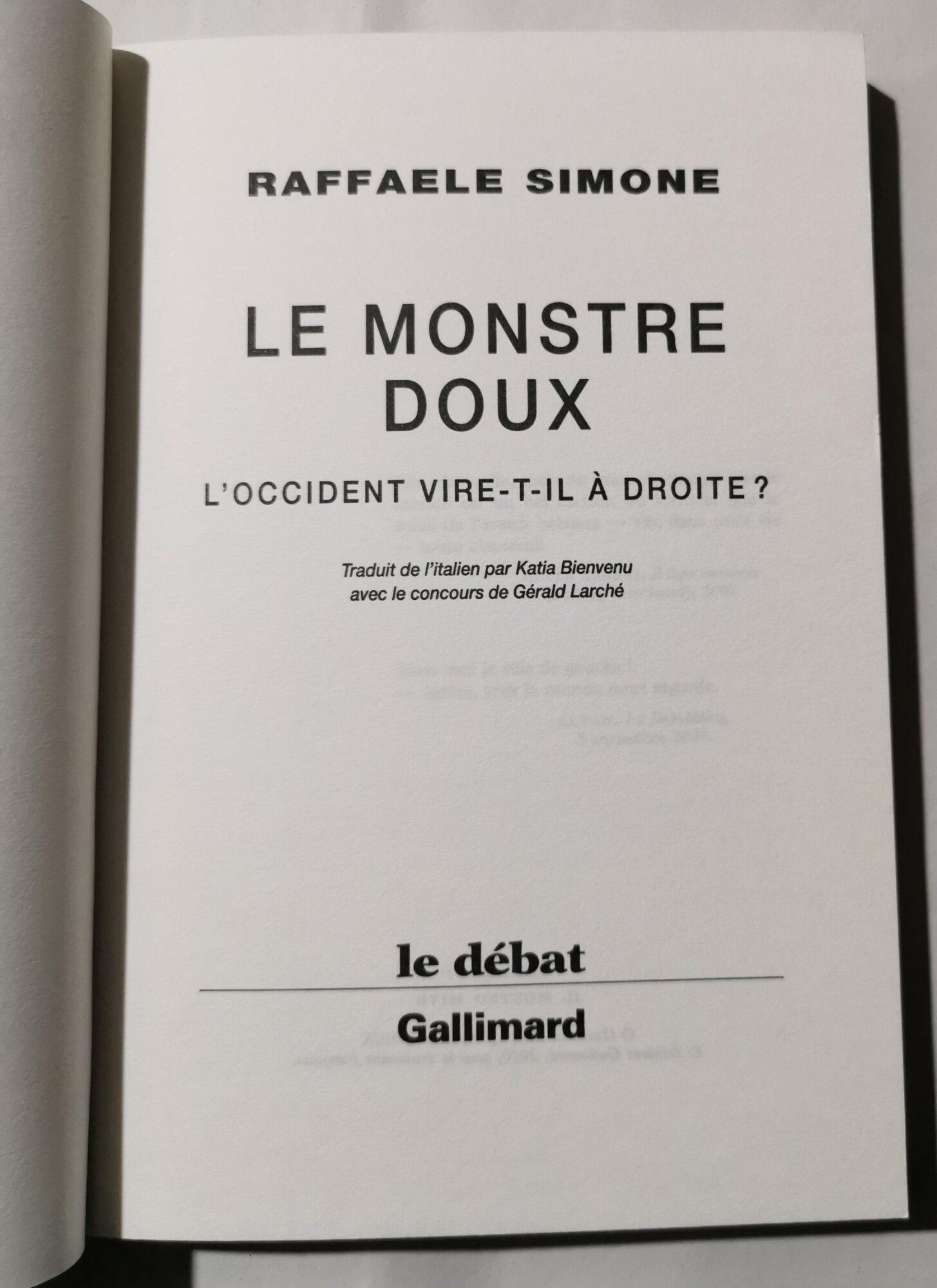 Le monstre doux - L'occident vire -t-il à droite?