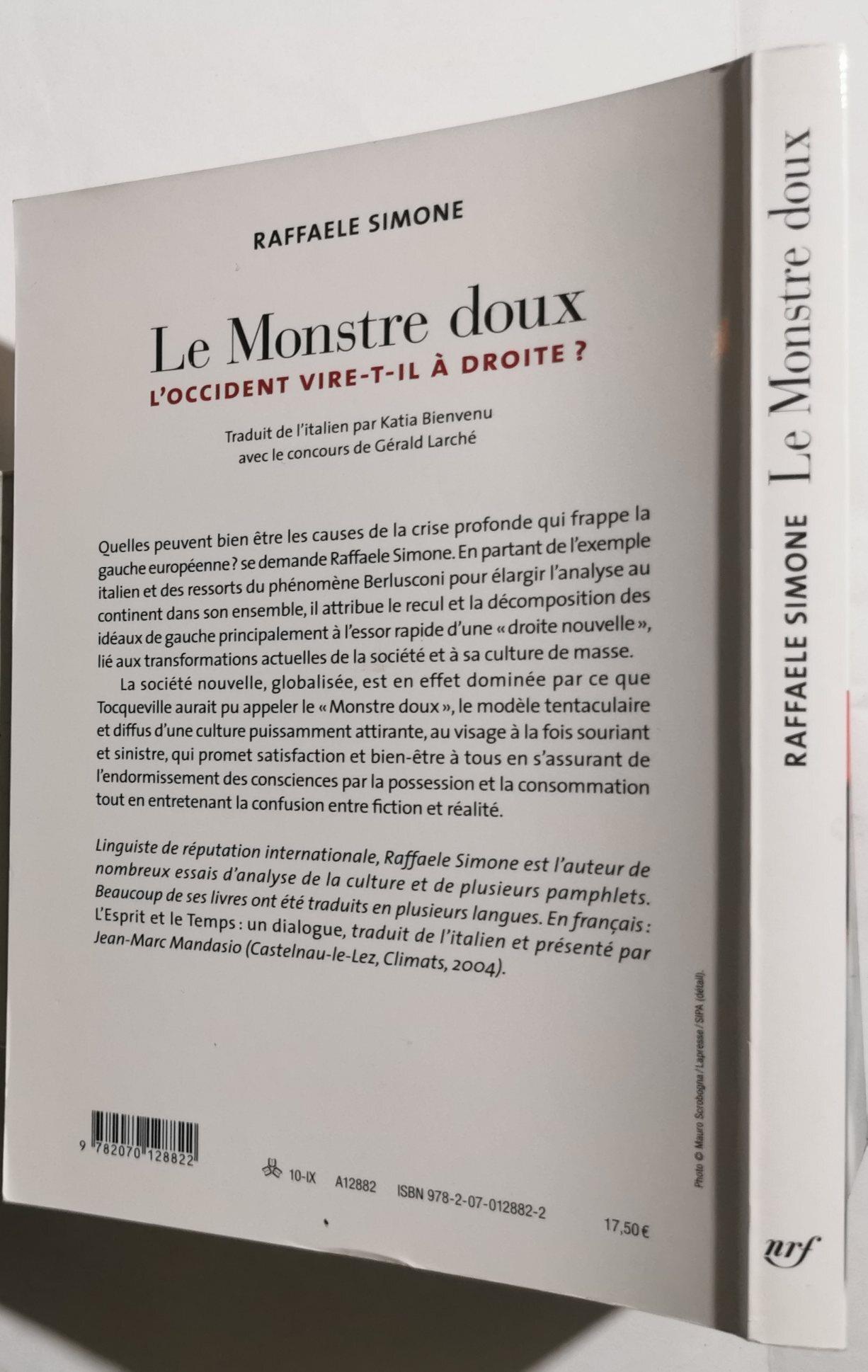 Le monstre doux - L'occident vire -t-il à droite?
