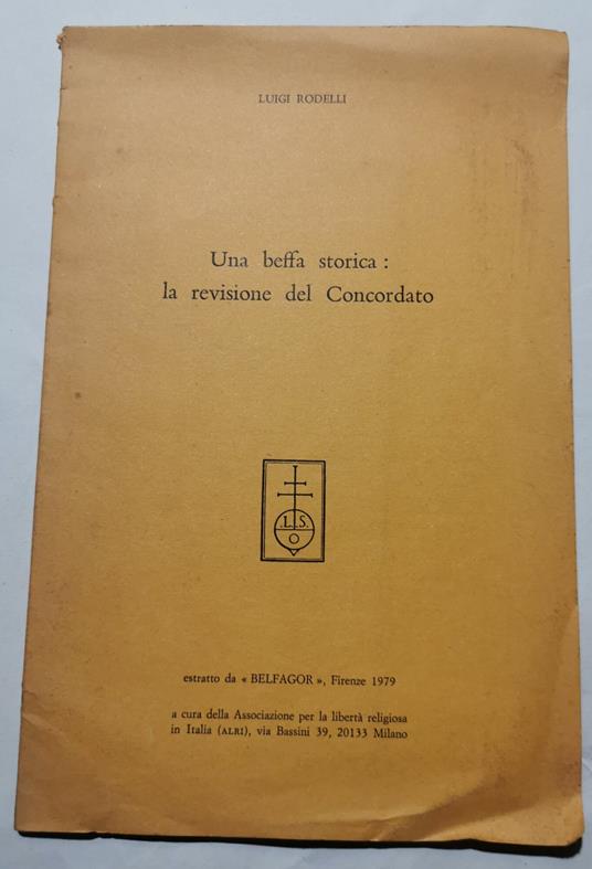 Una beffa storica: la revisione del Concordato - Luigi Rodelli - copertina