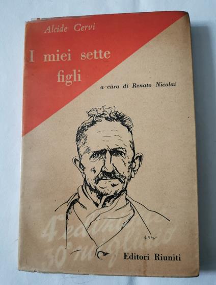 I miei sette figli - Alcide Cervi - copertina