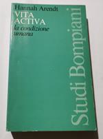 Vita Activa - La condizione umana