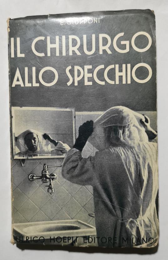 Il chirurgo allo specchio - Enrico Giupponi - copertina
