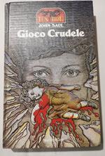 Gioco crudele