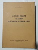 La stampa italiana all'estero dalle origini ai giorni nostri