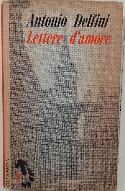 Lettere d'amore - Antonio Delfini - copertina