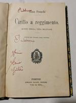 Cirillo a reggimento - Scene di vita militare