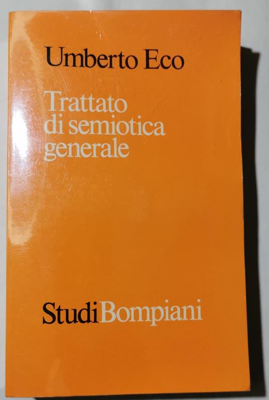 Trattato di semiotica generale - Umberto Eco - copertina