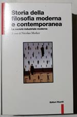 Storia della filosofia moderna e contemporanea -Vol. 2: La societa industriale moderna