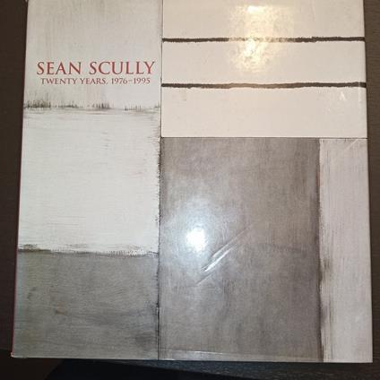 Sean Scully twenty years 1976 - 1995 - copertina