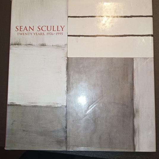 Sean Scully twenty years 1976 - 1995 - copertina