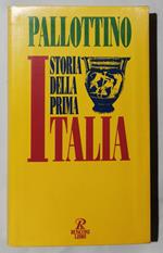 Storia della prima Italia