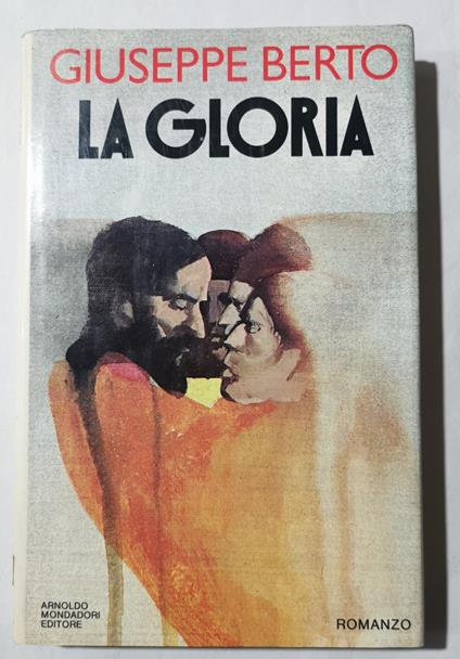 La gloria - Giuseppe Berto - copertina