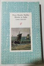 Morire in Italia - Lettere 1818-1882