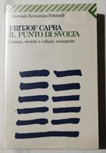 Il punto di svolta- Scienza,società e cultura emergente