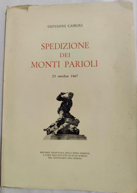 Spedizione dei Monti Parioli - 23 Ottobre 1867 - Giovanni Cairoli - copertina
