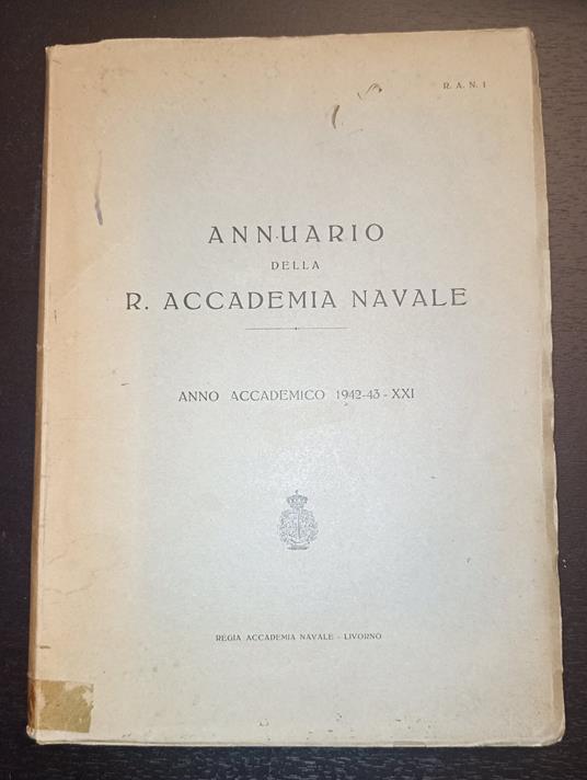 Annuario della R. Accademia Navale anno accademico 1942-43 XXI - copertina