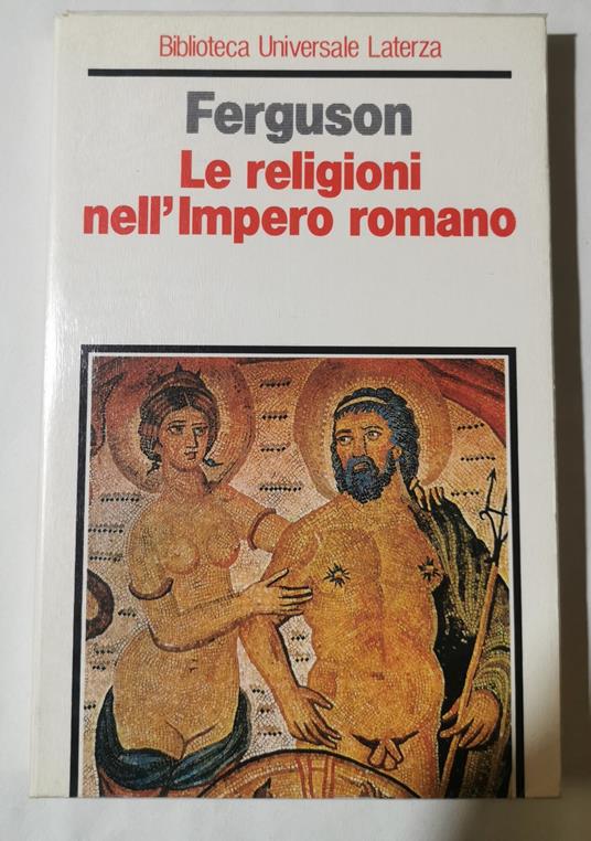 Le religioni nell'Impero romano - John Ferguson - copertina