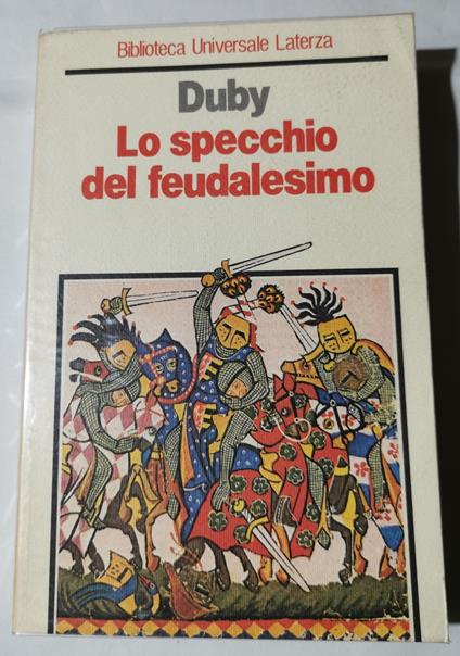 Lo specchio del feudalesimo - Georges Duby - copertina
