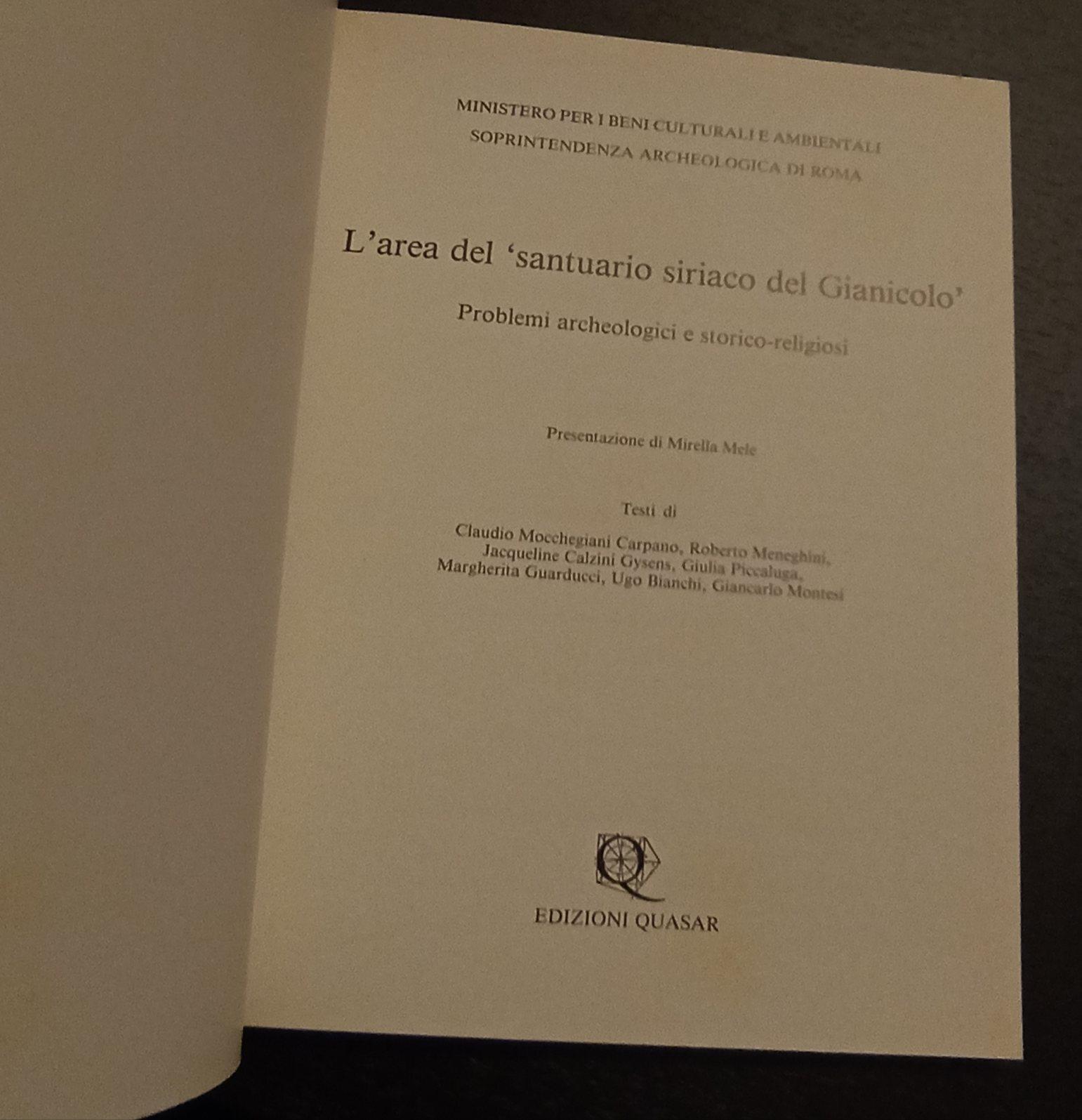 L' area del "santuario siriaco del Gianicolo" Problemi archeologici e storico-religiosi