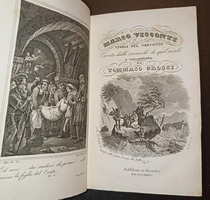 Marco Visconti storia del trecento cavata dalle cronache di quel secolo e raccontata da Tommaso Grossi - Tommaso Grossi - copertina
