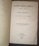 Gl'inni della Chiesa tradotti e comentati da Luigi Venturi con un ragionamento sul canto liturgico di G.A. Biaggi