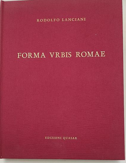 Forma Urbis Romae - Rodolfo Lanciani - copertina