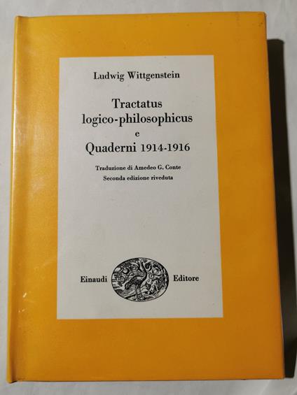 Tractatus logico- philosophicus e Quaderni 1914/1916 - Ludwig Wittgenstein - copertina