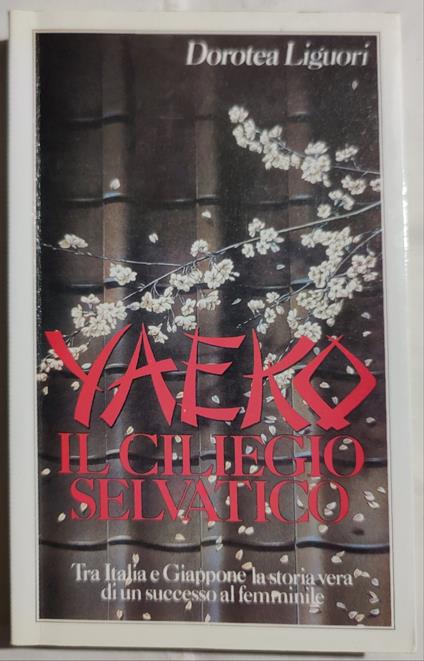 Yaeko il ciliegio selvatico - copertina