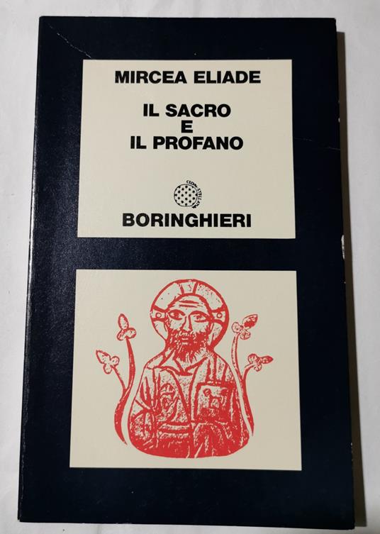 Il sacro e il profano - Mircea Eliade - copertina